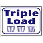 TRIPLE LOAD SIGN