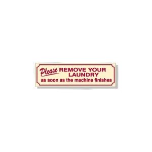 SIGN-PLEASE REMOVE LAUNDRY-ENGLISH