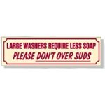 LARGE WASHER USE LESS SOAP